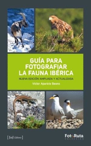 GUÍA PARA FOTOGRAFIAR LA FAUNA IBÉRICA