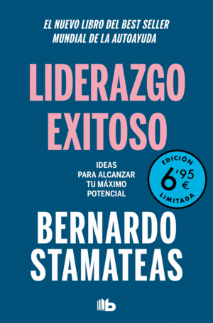 LIDERAZGO EXITOSO (CAMPAÑA VERANO -EDICIÓN LIMITADA A PRECIO ESPE