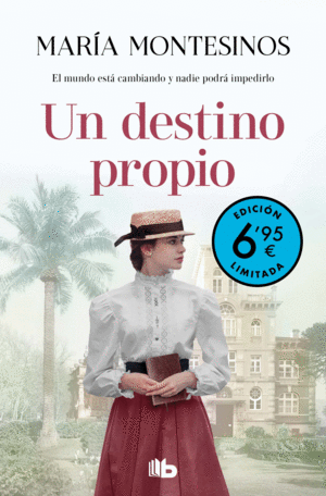 UN DESTINO PROPIO (CAMPAÑA VERANO -EDICIÓN LIMITADA A PRECIO ESPE