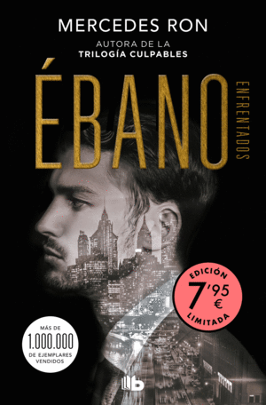 ÉBANO (EDICIÓN LIMITADA A UN PRECIO ESPECIAL) (ENFRENTADOS 2)