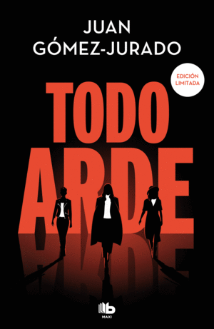 TODO ARDE (EDICION IMITADA) (TODO ARDE 1)