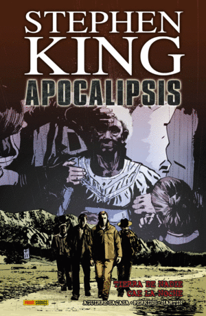 APOCALIPSIS DE STEPHEN KING 03. TIERRA DE NADIE/CAE LA NOCHE