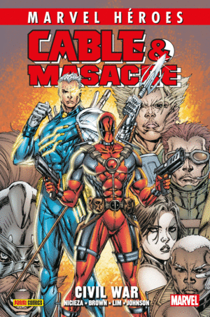 CMH 97: CABLE & MASACRE 02. CIVIL WAR