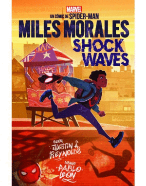 MARVEL SCHOLASTIC MILES MORALES. SHOCK WAVES