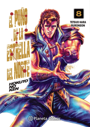 EL PUÑO DE LA ESTRELLA DEL NORTE (HOKUTO NO KEN) Nº 08/18