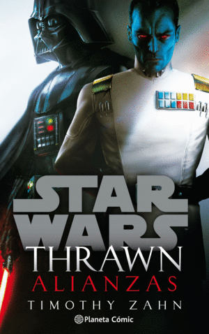 STAR WARS THRAWN ALIANZAS (NOVELA)