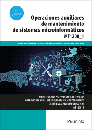 MF1208_1 - OPERACIONES AUXILIARES DE MANTENIMIENTO DE SISTEMAS MICROINFORMÁTICOS