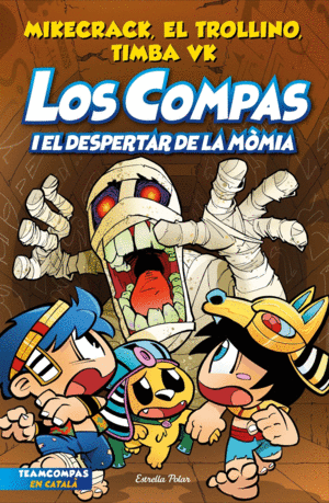 LOS COMPAS 9. LOS COMPAS I EL DESPERTAR DE LA M.MIA