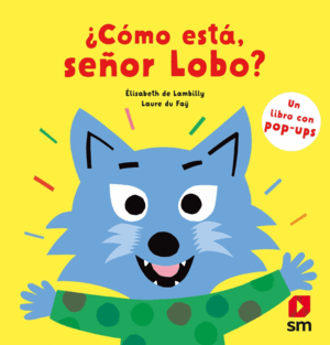 ¿CÓMO ESTÁ, SEÑOR LOBO