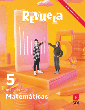 MATEMÁTICAS. 5 PRIMARIA. REVUELA