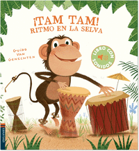 ­TAM, TAM! RITMO EN LA SELVA