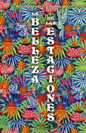 BELLEZA DE LAS ESTACIONES, LA