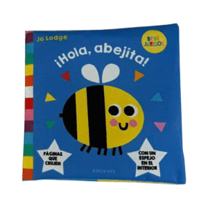 ¡HOLA, ABEJITA!