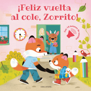 ÍFELIZ VUELTA AL COLE, ZORRITO!