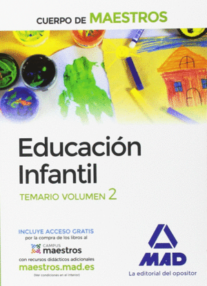 CUERPO DE MAESTROS EDUCACIÓN INFANTIL. TEMARIO VOLUMEN 2