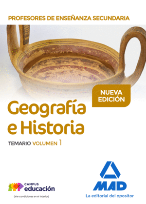 PROFESORES DE ENSEÑANZA SECUNDARIA GEOGRAFÍA E HISTORIA TEMARIO VOLUMEN 1