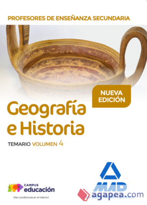 PROFESORES DE ENSEÑANZA SECUNDARIA GEOGRAFÍA E HISTORIA TEMARIO VOLUMEN 4