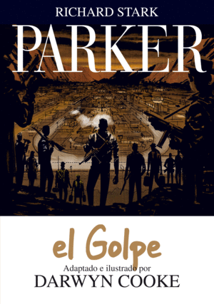 PARKER 3 EL GOLPE