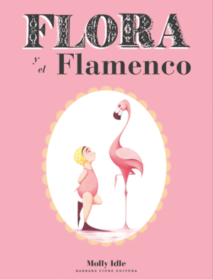 FLORA Y EL FLAMENCO