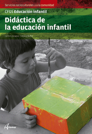 DIDÁCTICA DE LA EDUCACIÓN INFANTIL