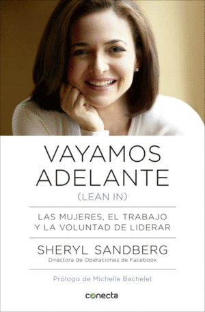 VAYAMOS ADELANTE (LEAN IN)