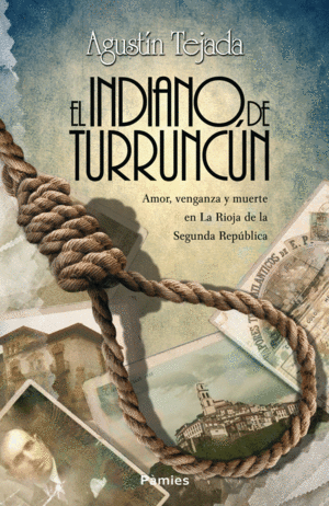 EL INDIANO DE TURRUNCUN