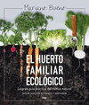 EL HUERTO FAMILIAR ECOLÓGICO