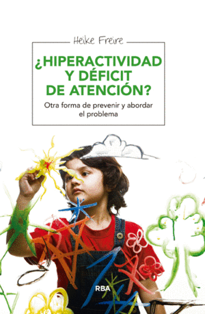 HIPERACTIVIDAD Y DEFICIT DE ATENCION?