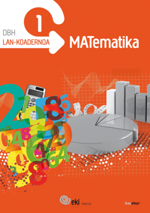 EKI DBH 1. MATEMATIKA 1. LAN-KOADERNOA 1