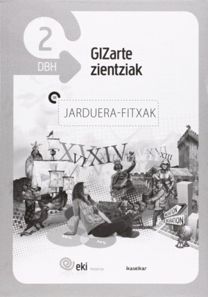 EKI DBH 2. GIZARTE ZIENTZIAK 2. JARDUERA FITXAK