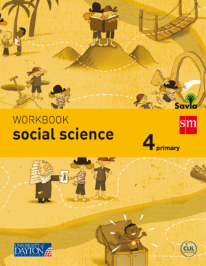 SOCIAL SCIENCE WORKBOOK 4º PRIMARIA *SOCIALES INGLÉS* (SAVIA)