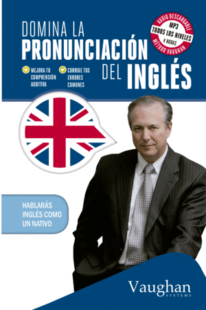 DOMINA LA PRONUNCIACION DEL INGLES