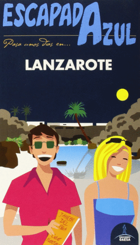 LANZAROTE - ESCAPADA AZUL