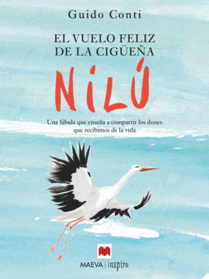 EL VUELO FELIZ DE NILU