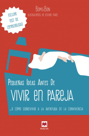 PEQUEÑAS IDEAS ANTES IRTE VIVIR PAREJA