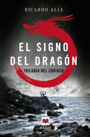 TRILOGIA DEL ZODIACO EL SIGNO DEL DRAGON