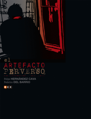 EL ARTEFACTO PERVERSO