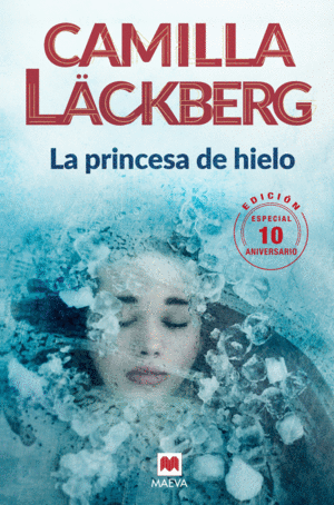 LA PRINCESA DE HIELO ED ESP 10 ANIV