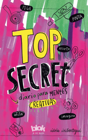 TOP SECRET: DIARIO PARA MENTES CREATIVAS