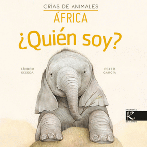 ¿QUIÉN SOY CRÍAS DE ANIMALES - AFRICA