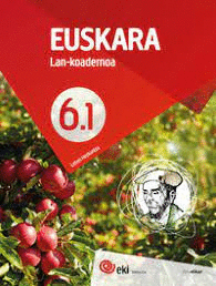 EKI LH 6. EUSKARA 6. LAN-KOADERNOA 6.1