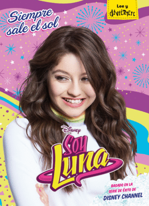 SOY LUNA. SIEMPRE SALE EL SOL
