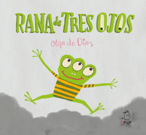 LA RANA DE TRES OJOS