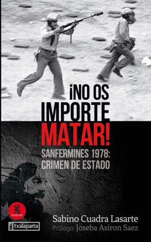 ­NO OS IMPORTE MATAR!