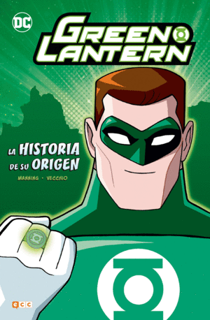 GREEN LANTERN: LA HISTORIA DE SU ORIGEN