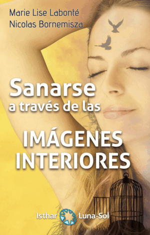 SANARSE A TRAVÉS DE IMÁGENES INTERIORES