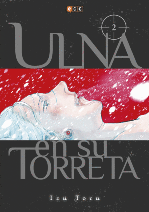 ULNA EN SU TORRETA NÚM. 02
