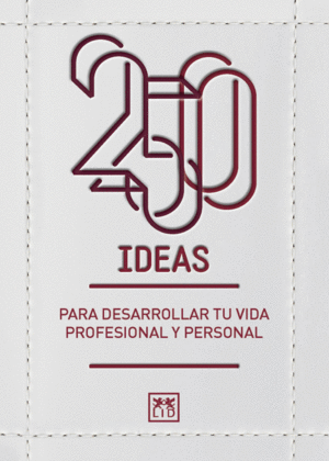 250 IDEAS PARA DESARROLLAR TU VIDA PROFE