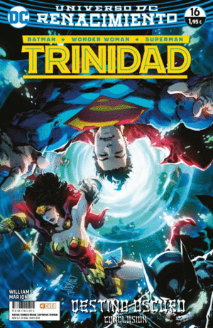 BATMAN/SUPERMAN/WONDER WOMAN: TRINIDAD NÚM. 16 (RENACIMIENTO)