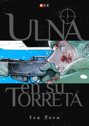 ULNA EN SU TORRETA NÚM. 03